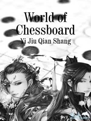 World of Chessboard
